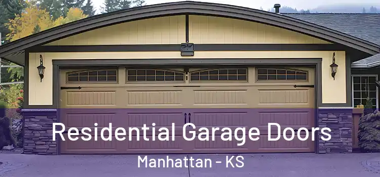  Residential Garage Doors Manhattan - KS